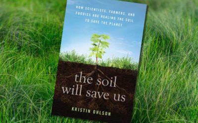 What We’re Reading – The Soil Will Save US