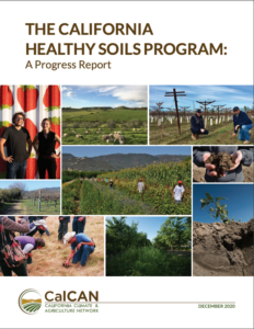 THE CALIFORNIA HEALTHY SOILS PROGRAM: A Progress Report