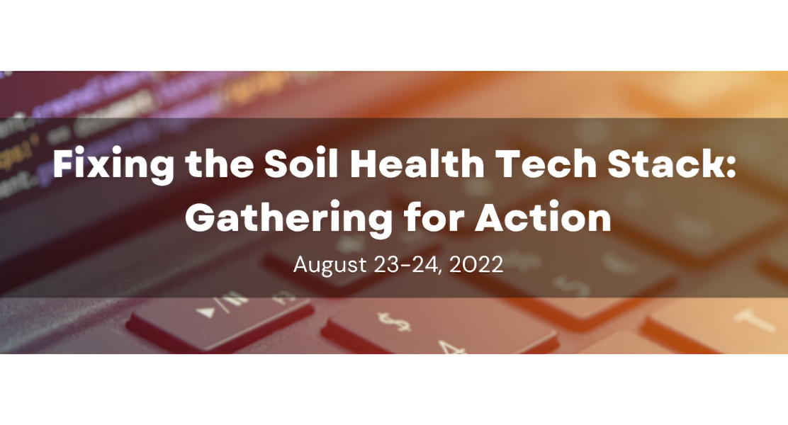 Soil Sampling and the Soil Health Tech Stack Event