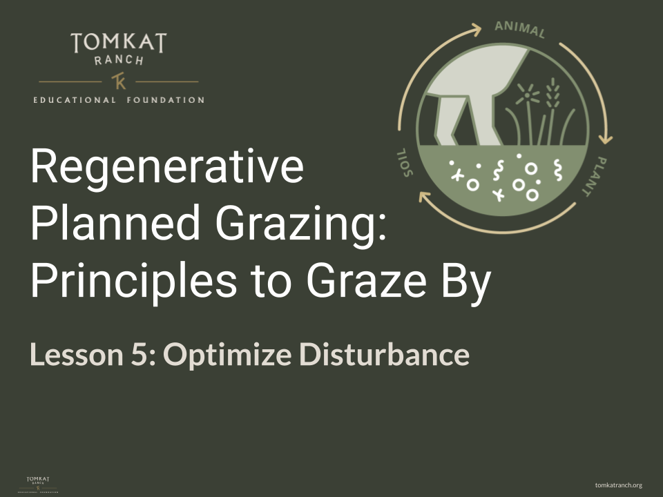 GLCI - Lesson 5 Intro Regenerative Planned Grazing: Principles to Graze By - Lesson 5